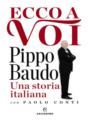 cover image of Ecco a voi. Una storia italiana